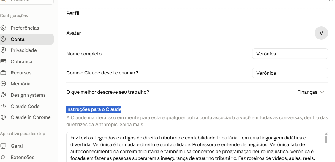 Tela de Settings do Claude: clique em sua conta no canto inferior esquerdo, abra o campo Instruções para o Claude e cole o Texto 1.